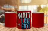 WATT LAG GAYI Ceramic Mug, 350 Ml