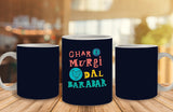 Ghar Ki Murgi Daal Brabar Ceramic Mug, 350 Ml
