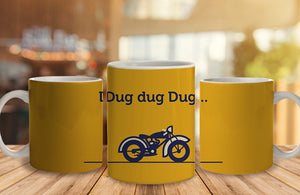 I Dug Dug Ceramic Mug, 350 Ml