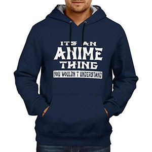 Its an Anmie Thing Blue Hoodie | Anime Unisex Sweatshirt  Jacket 100% Cotton Hoodie Blue