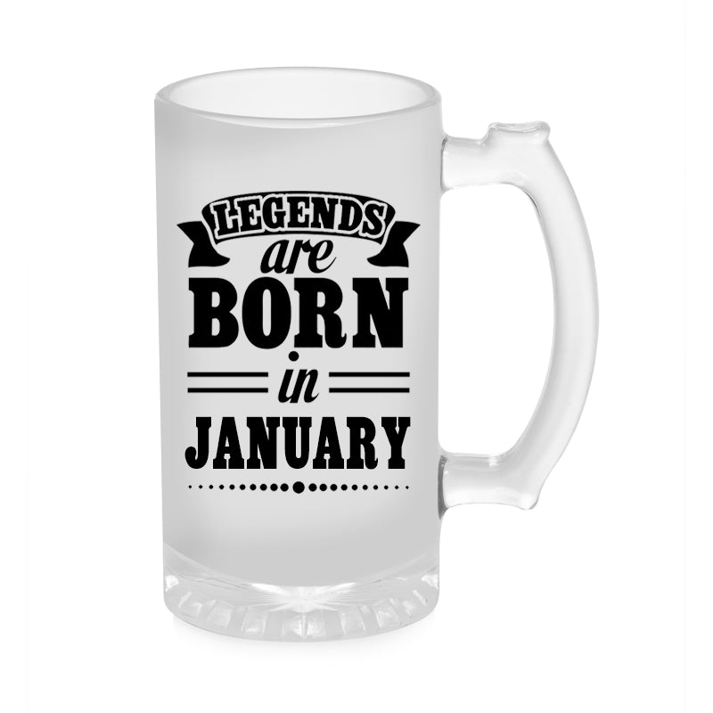 Legends Are Born In January Beer Mug 1000ML