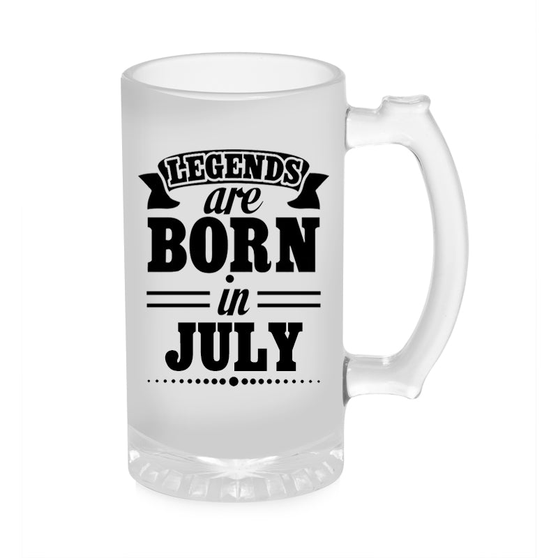 Legends Are Born In July Beer Mug 1000ML